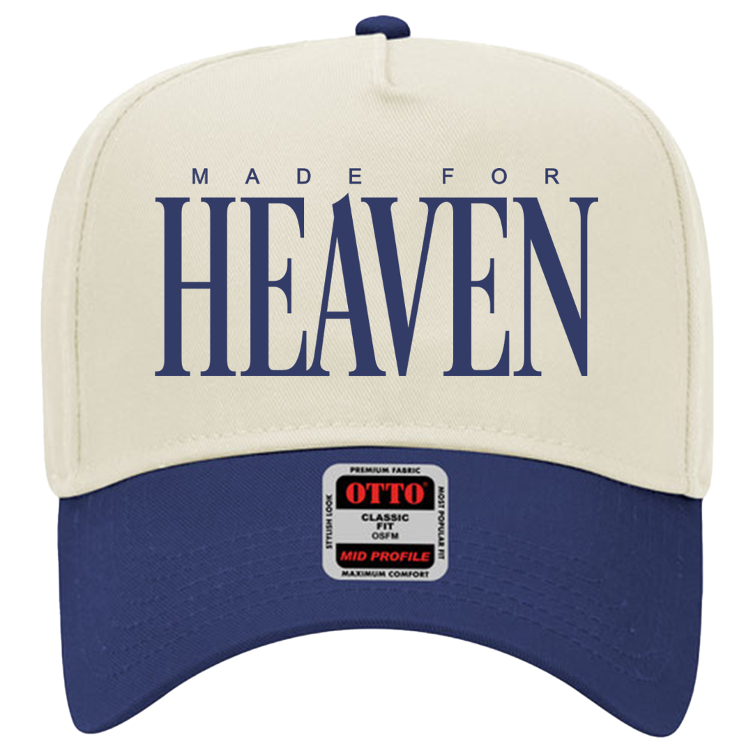Made For Heaven Hat