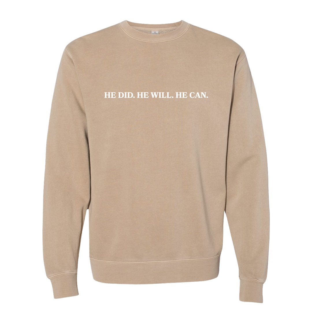 He Did. He Will. He Can. Beige Crew