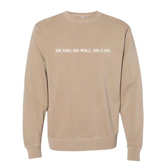 He Did. He Will. He Can. Beige Crew