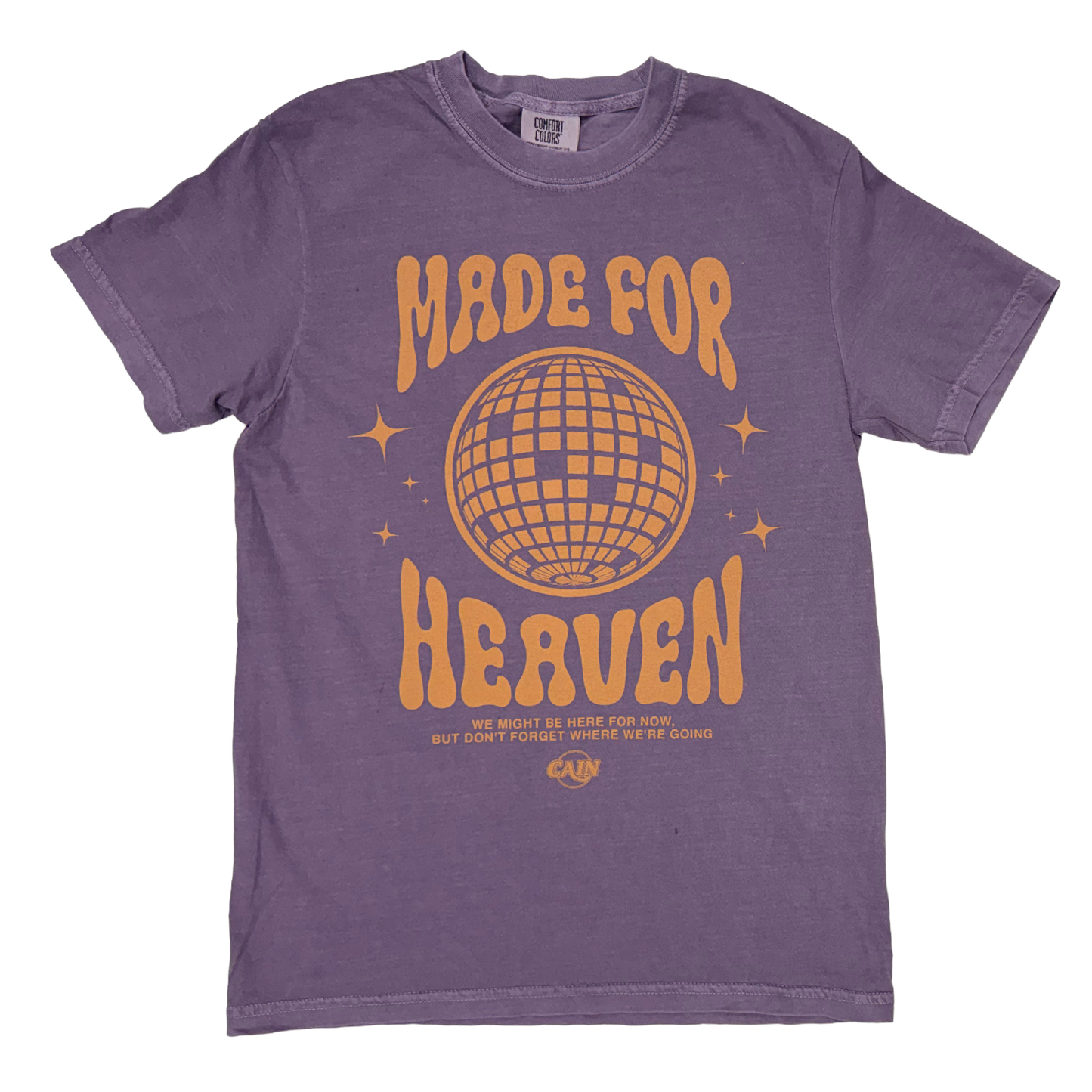 Made For Heaven Tee