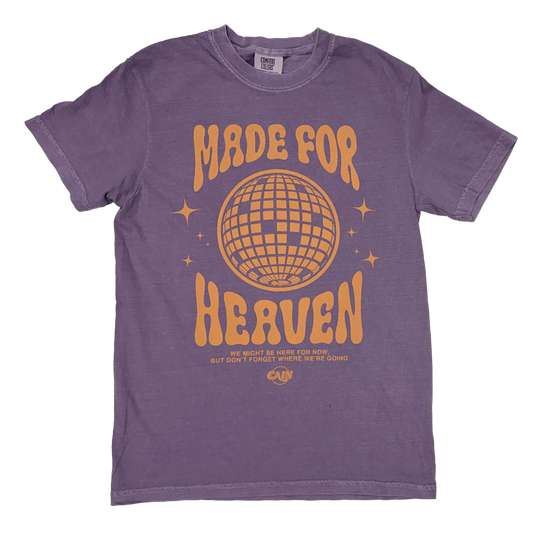 Made For Heaven Tee